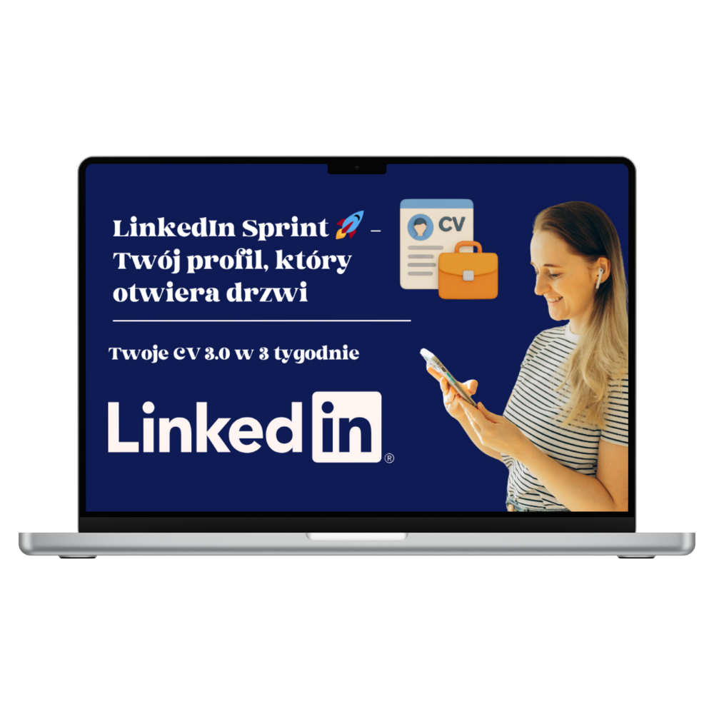 Kurs LinkedIn Sprint – zamień swój profil w CV 3.0 w 21 dni - Angielski ...